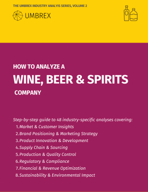 How to Analyze a Wine, Beer, & Spirits Company